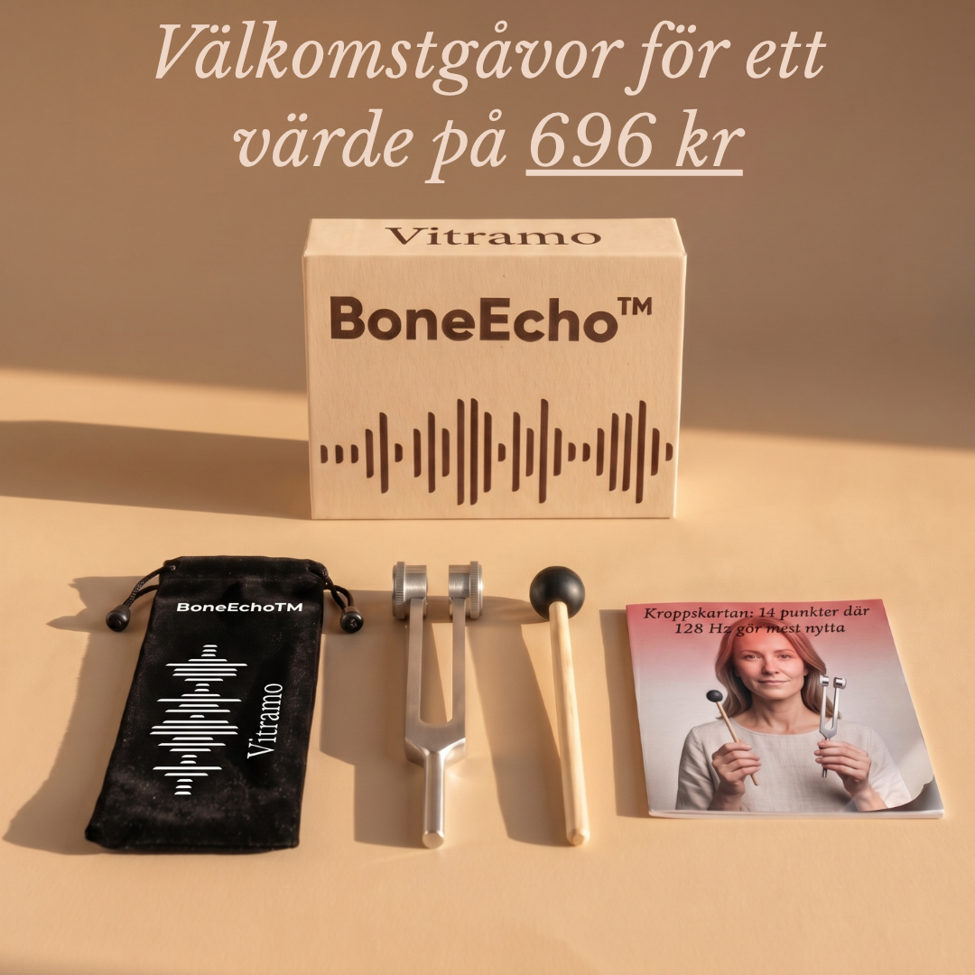 BoneEcho™ - Tysta tankarna & minska ledvärken med 128hz vibrationer på 60 sekunder